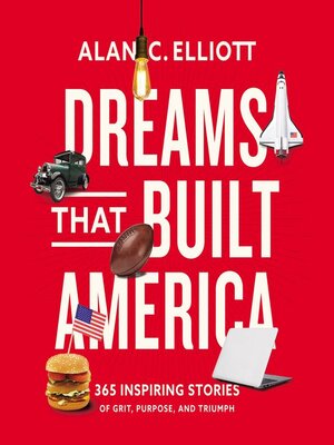 cover image of Dreams That Built America